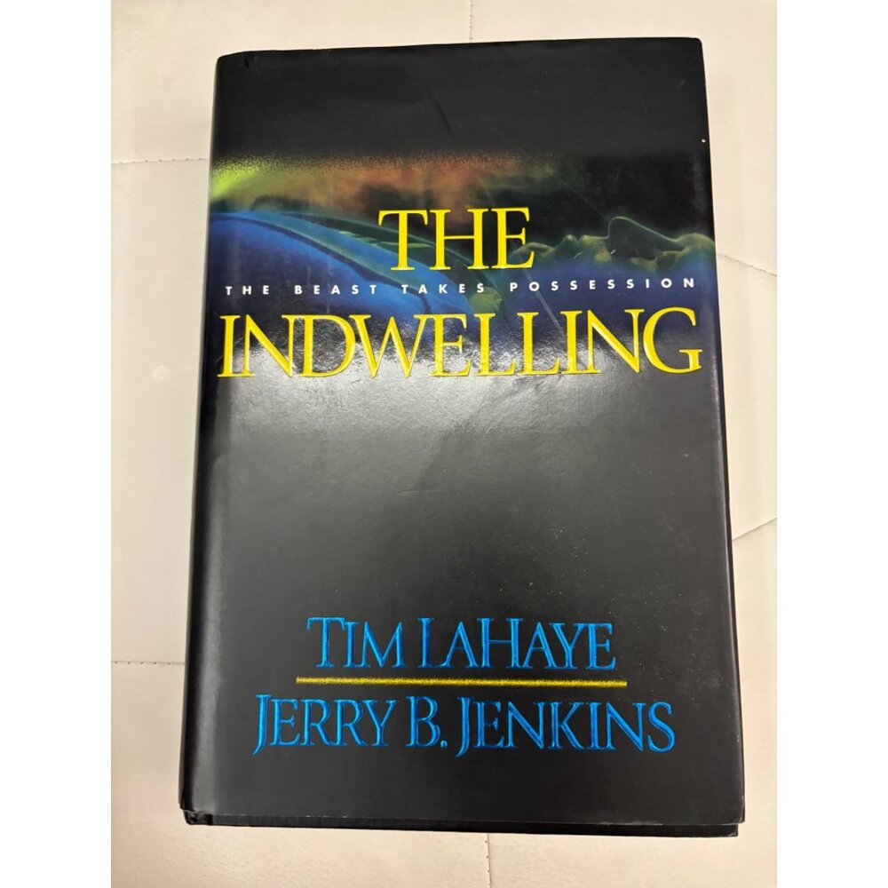 The Indwelling: Left Behind Series Hardcover Book By Tim LaHaye & Jerry B. Jenki